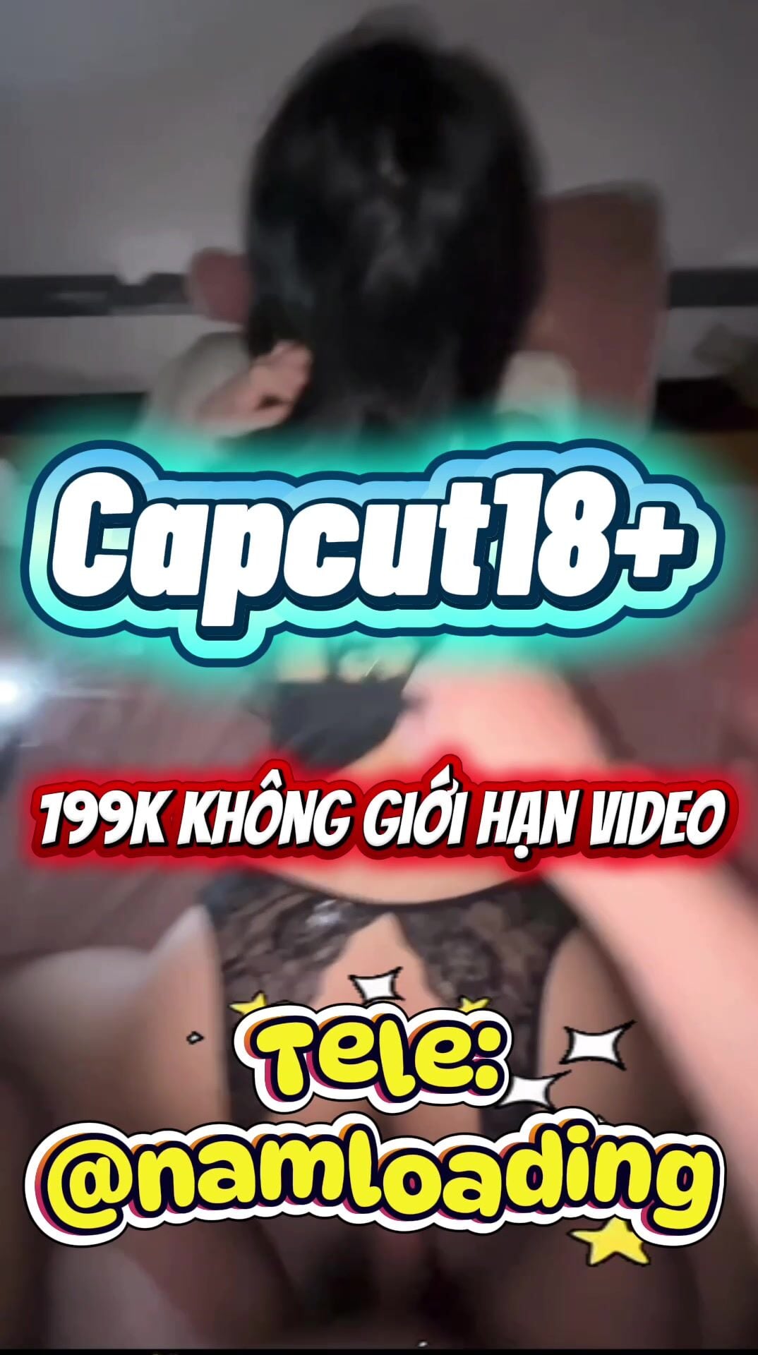 Capcut 18+ Siêu Víp